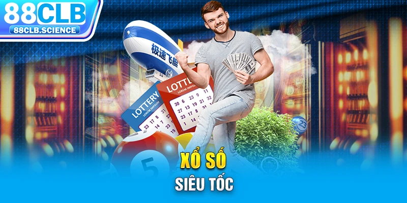 Xổ số siêu tốc