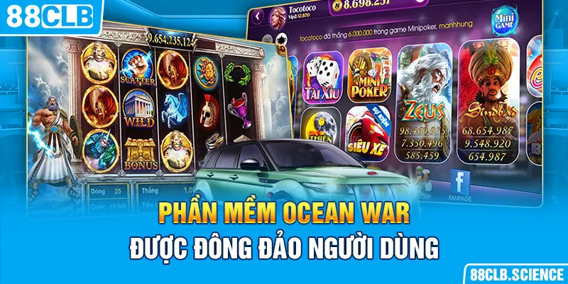 Phần mềm Ocean War được đông đảo người dùng